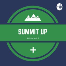 Summit Up Podcast
